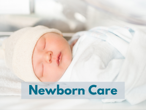 Newborn Care